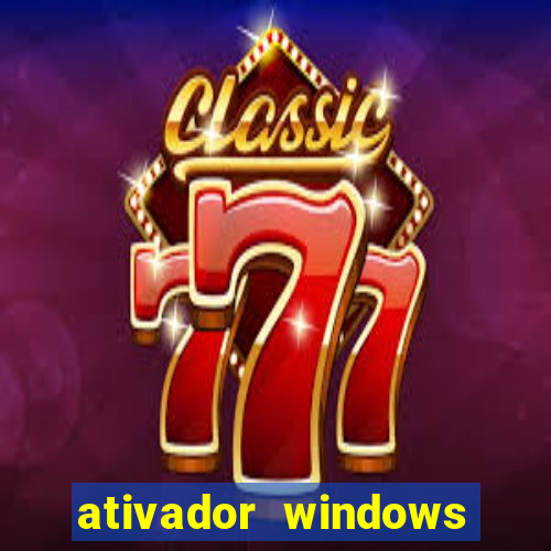 ativador windows loader 7