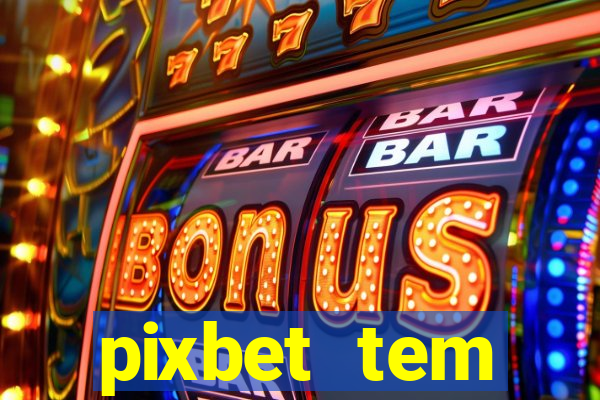 pixbet tem pagamento antecipado