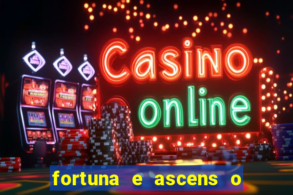 fortuna e ascens o livro pdf download