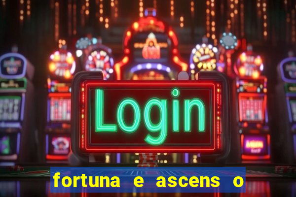 fortuna e ascens o livro pdf download