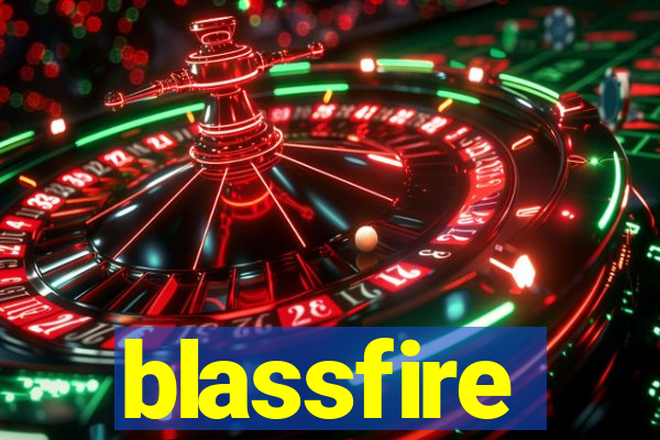 blassfire