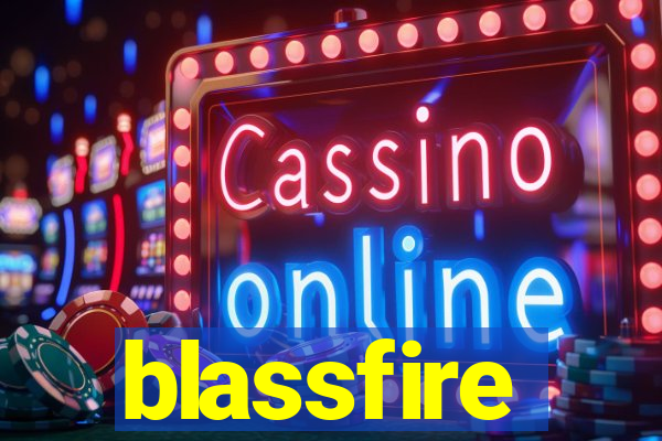 blassfire