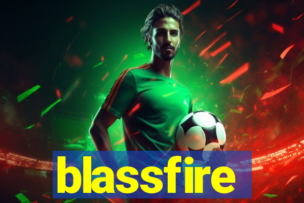 blassfire