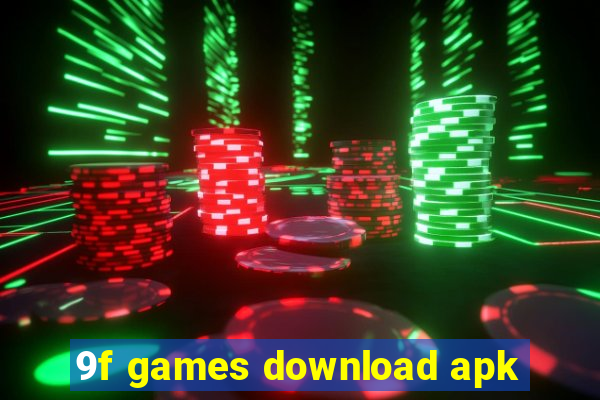 9f games download apk