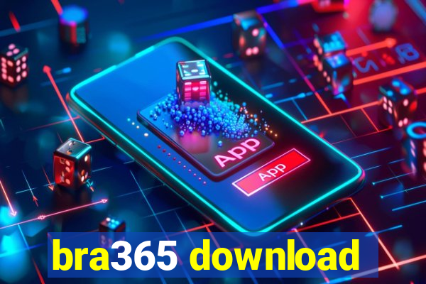 bra365 download