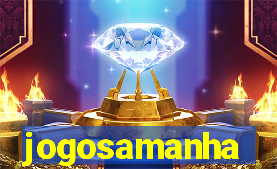 jogosamanha