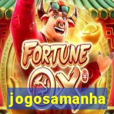 jogosamanha