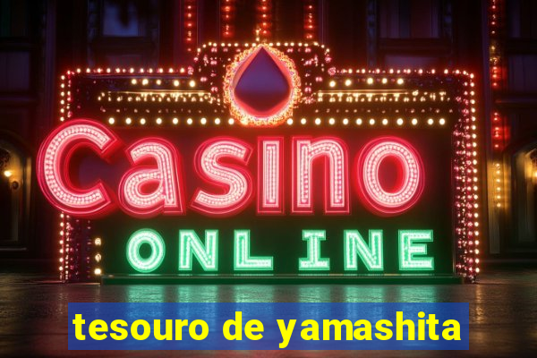 tesouro de yamashita