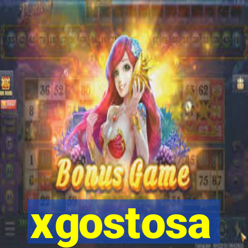 xgostosa