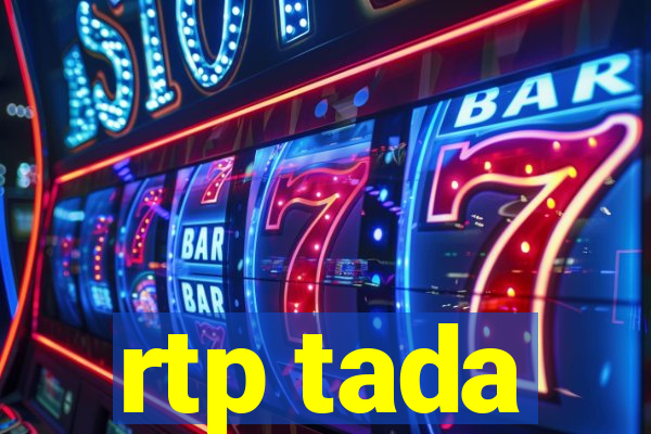 rtp tada