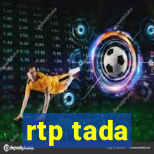 rtp tada