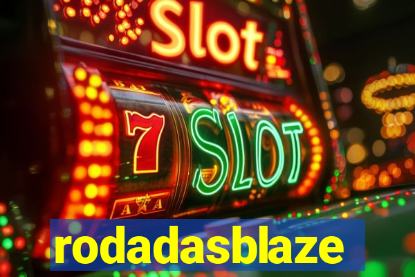 rodadasblaze