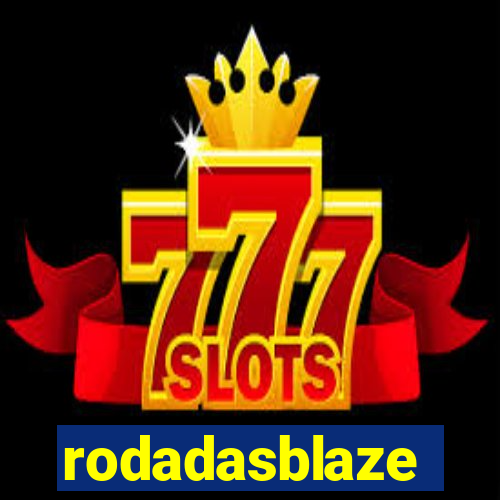 rodadasblaze