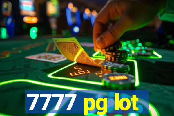 7777 pg lot