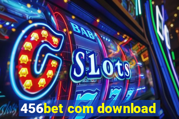 456bet com download