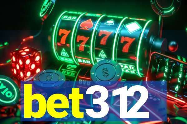 bet312