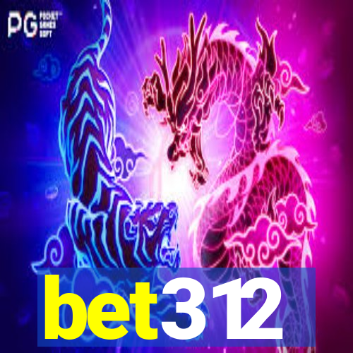 bet312