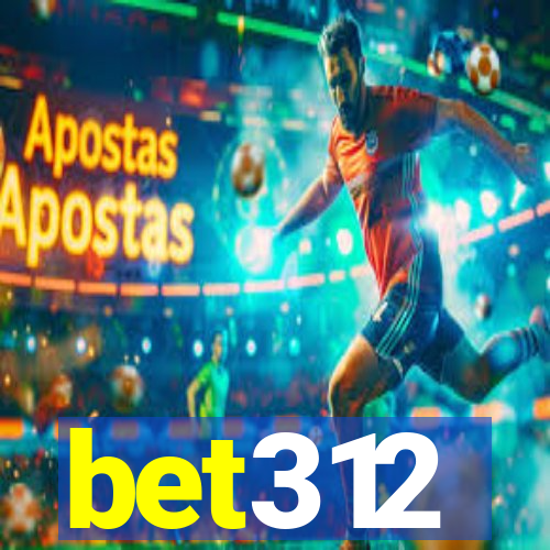 bet312