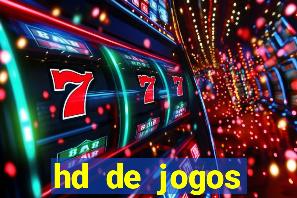 hd de jogos aliexpress - download