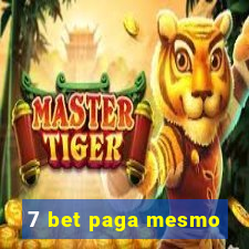 7 bet paga mesmo