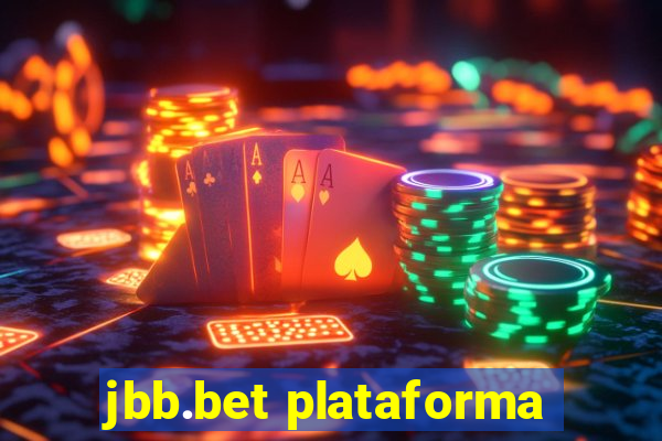 jbb.bet plataforma