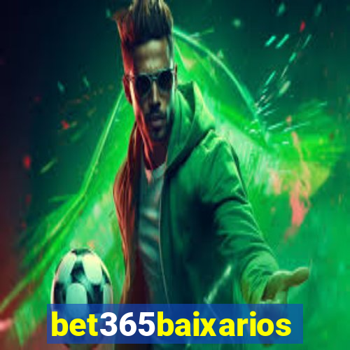 bet365baixarios