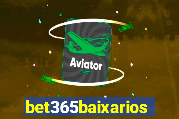 bet365baixarios