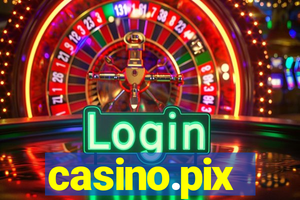 casino.pix