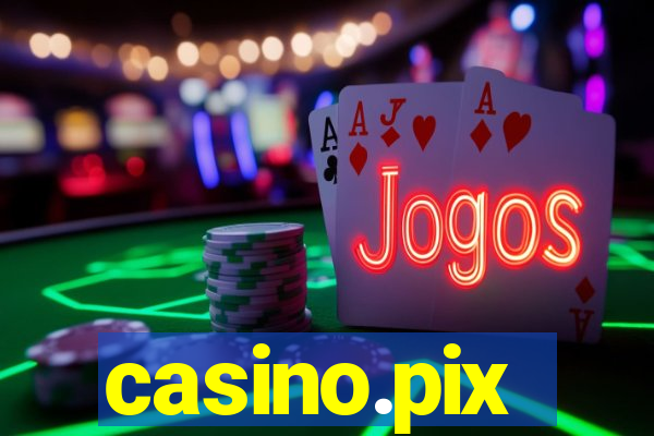 casino.pix