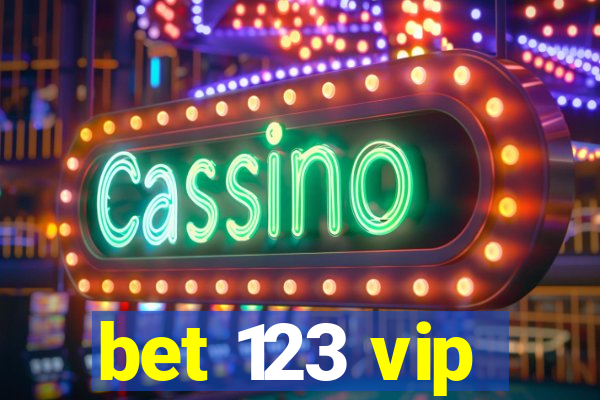 bet 123 vip