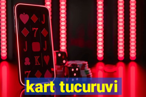 kart tucuruvi