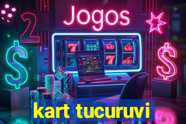 kart tucuruvi