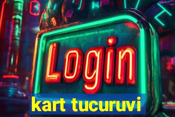 kart tucuruvi