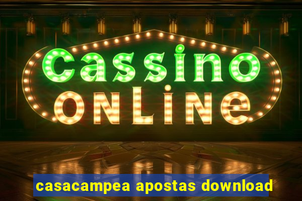 casacampea apostas download