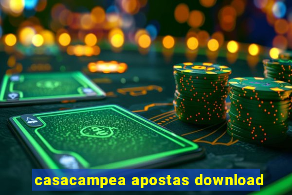 casacampea apostas download