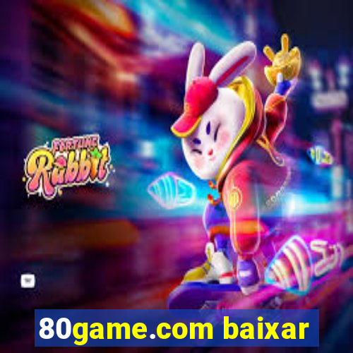 80game.com baixar