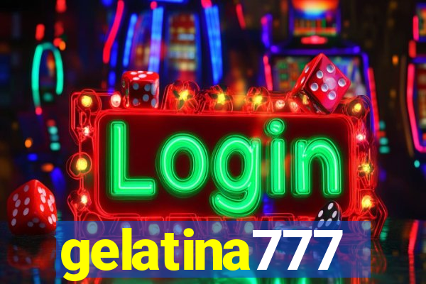 gelatina777