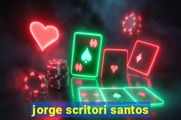 jorge scritori santos