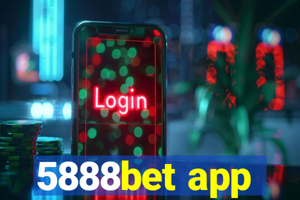 5888bet app