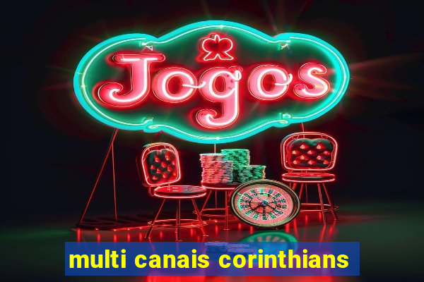 multi canais corinthians