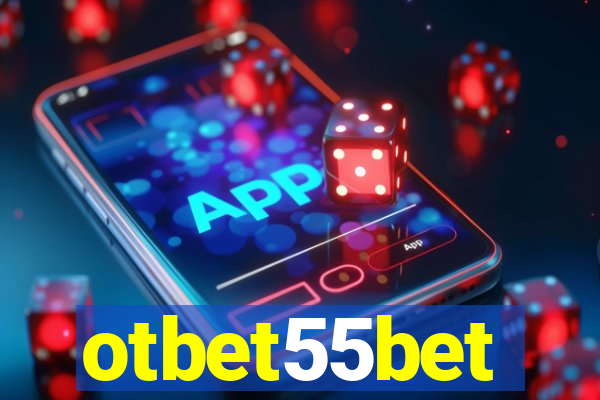 otbet55bet