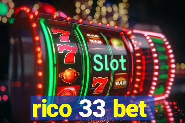 rico 33 bet