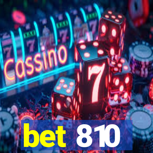 bet 810