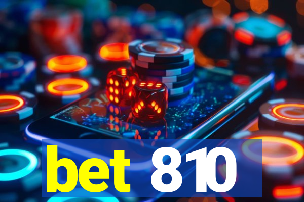 bet 810