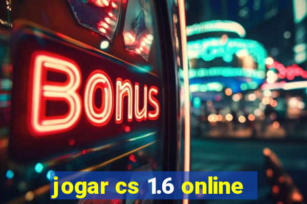 jogar cs 1.6 online