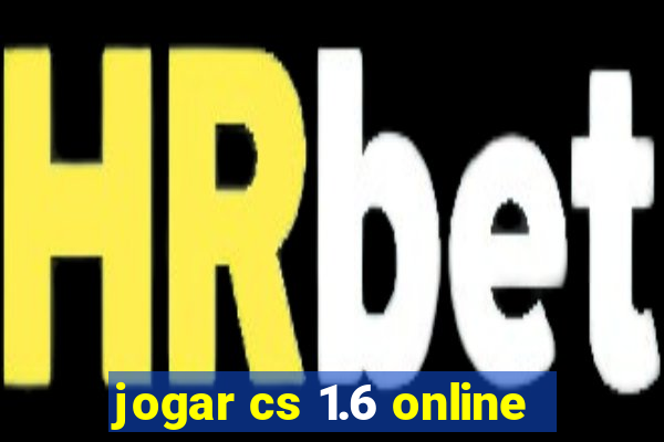 jogar cs 1.6 online