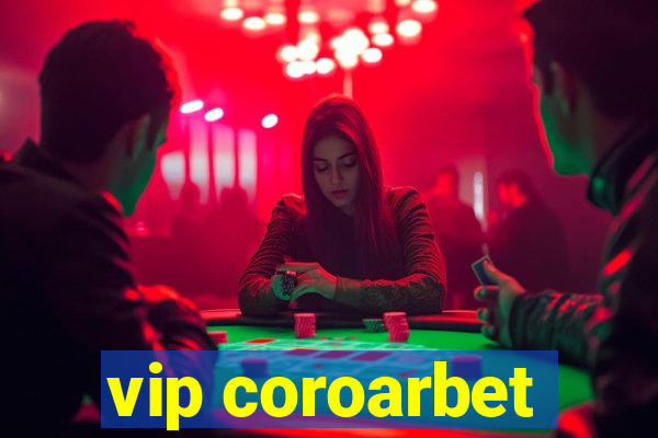 vip coroarbet