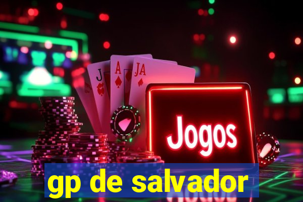 gp de salvador