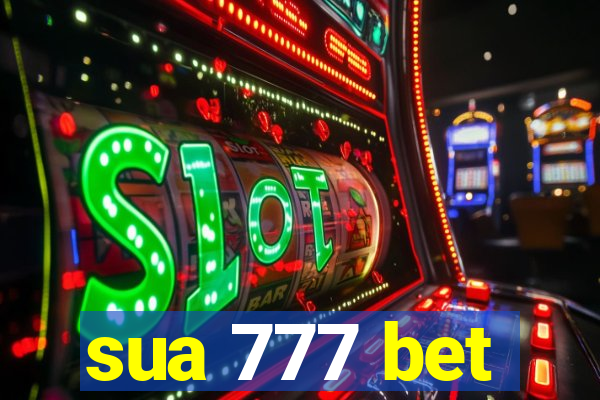 sua 777 bet