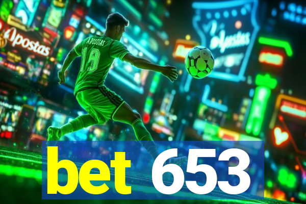 bet 653